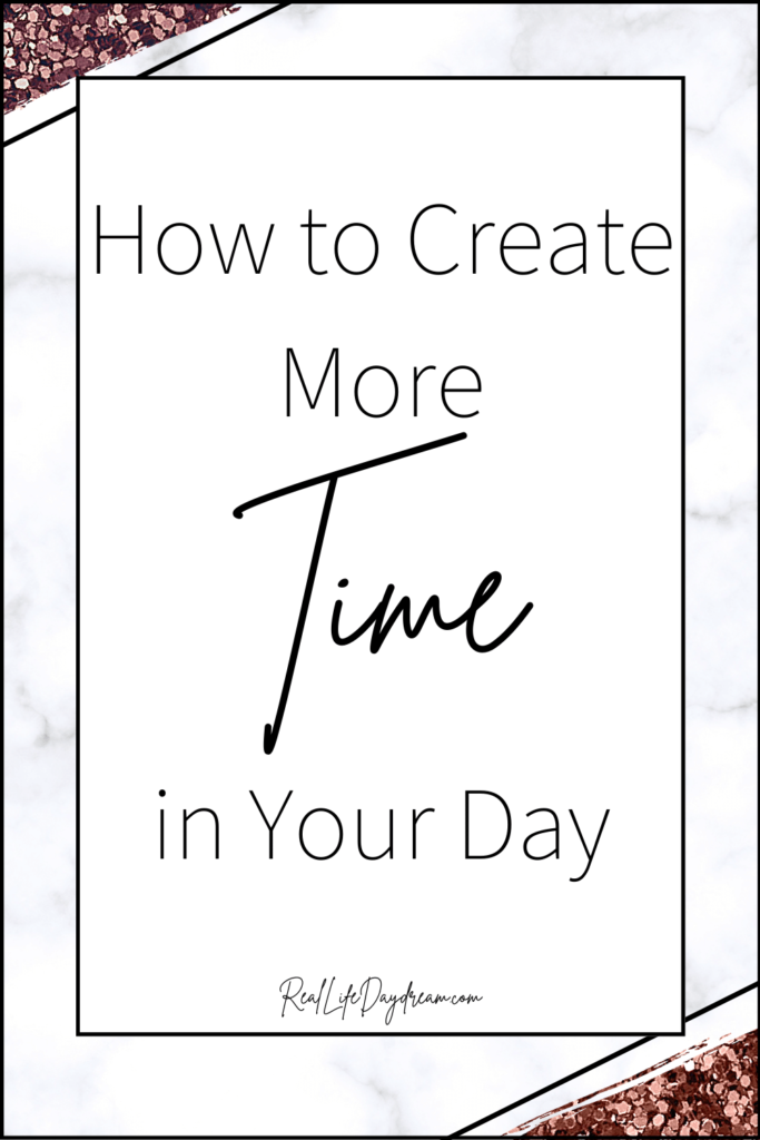 stop wasting time never have enough time create more