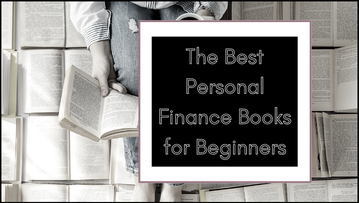 The Best Personal Finance Books For Money Management Beginners Real